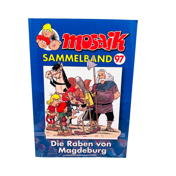 Cover von Mosaik Sammelband 97, zeigt Comicfiguren in mittelalterlicher Szenerie, Buch mit 160 Seiten, Titel 'Die Raben von Magdeburg', erhältlich im Magdeburg-Shop.