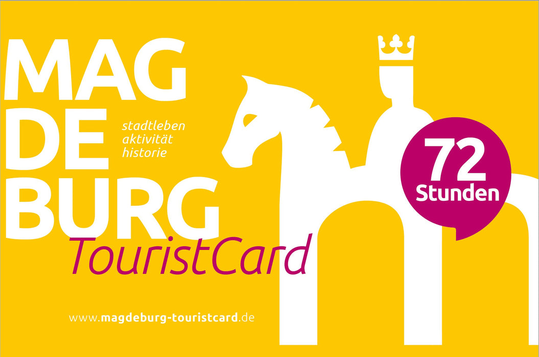 Magdeburg Tourist Card mit Symbol für 72 Stunden, gelber Hintergrund, Stadtsilhouette und Schriftzug 'Stadtleben, Aktivität, Historie'.